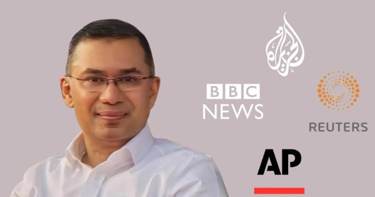 তারেক রহমানকে সম্ভাব্য প্রধানমন্ত্রী বলছে আন্তর্জাতিক গণমাধ্যমগুলো